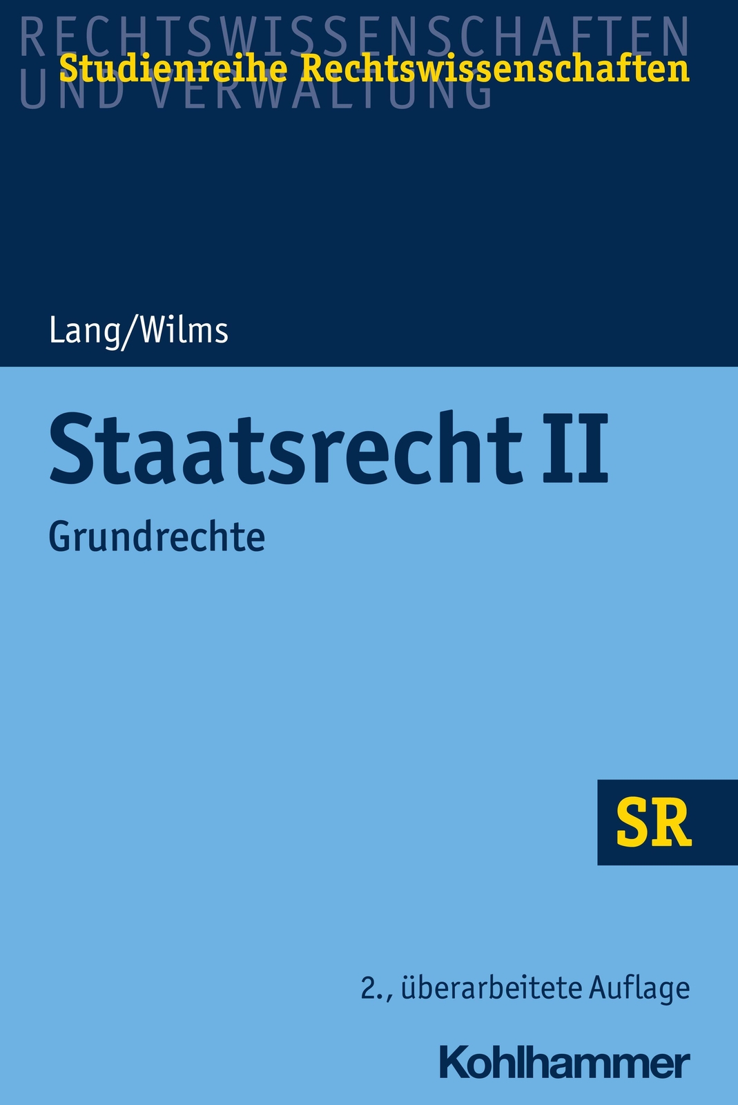 Thumbnail - Staatsrecht Ii | Grundrechte | Heinrich Lang (u. A.) | Taschenbuch |
