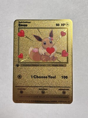 romantic pokemon cards Eevee I Choose You! Romantic High Quality Gold Metal Fan Art Card  Collectible