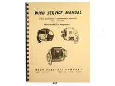 Wico Service & Parts Manual for Type XH Magnetos 50 pages  *437