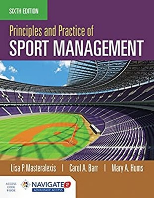Principles and Practice of Sport Management Paperback