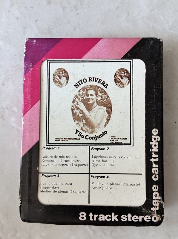 Nito Rivera y Su Conjunto - Chuito - Chiquitin - Tony Rivera - 8 Track Cartridge