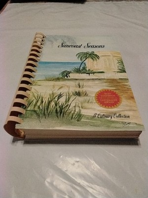 Suncoast Seasons by Dunedin Youth Guild Staff (1984, Hardcover)