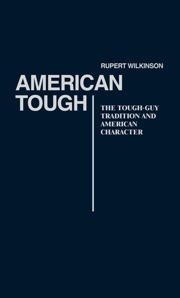 Unknown | American Tough | Buch | Englisch (1984) | Gebunden | Praeger-image
