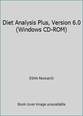 Diet Analysis Plus, Version 6.0 (Windows CD-ROM) by ESHA Research