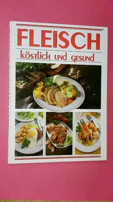 162786 FLEISCH, KÖSTLICH UND GESUND HC