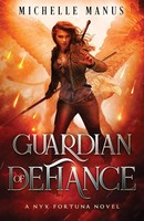 Guardian Of Defiance Michelle Manus Taschenbuch Englisch 2024 EAN 9781954400337