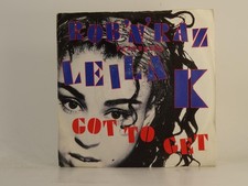 ROB'N'RAZ FT LEILA K GOT TO GET (77) 2 Track 7" Single including Picture Sleeve