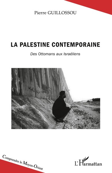 Pierre Guillossou | La Palestine Contemporaine | Taschenbuch | FranzöSisch-image