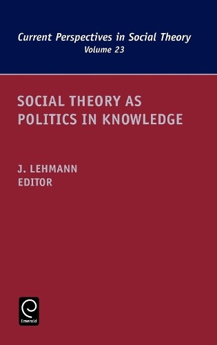 Thumbnail - Jennifer M. Leh Social Theory As Politics In Kno (gebundene Ausgabe)