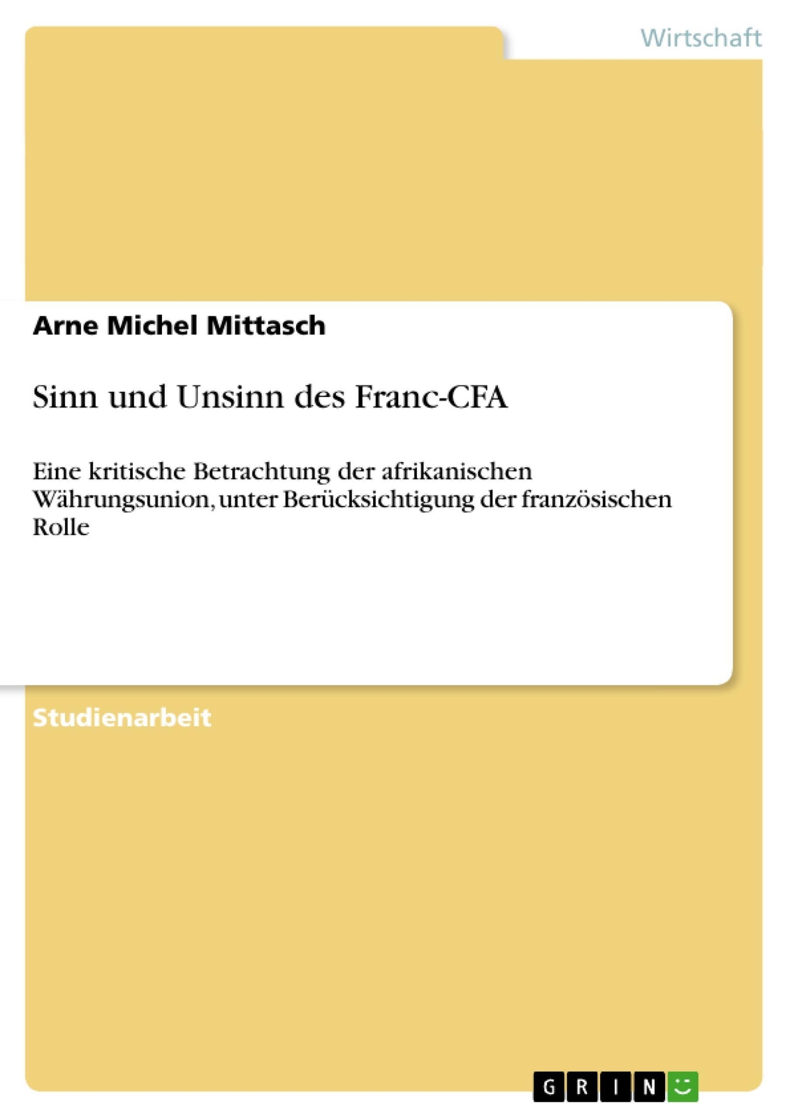 Thumbnail - Arne Michel Mittasch | Sinn Und Unsinn Des Franc-cfa | Taschenbuch |