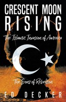 Ed Decker | Crescent Moon Rising | Taschenbuch | Englisch (2017)