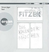 Das KalendermäDchen,1 Audio-Cd, 1 MP3 | Sebastian Fitzek | Deutsch | Audio-Cd