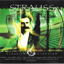 JOHANN STRAUSS II - CLASSICAL SPECTACULAR JOHANN STRAUSS CD 2001 Top-quality