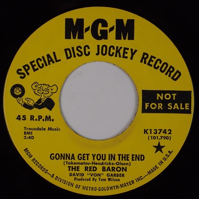 THE RED BARON: Gonna Get You in the End / Cowboy MGM DJ PROMO 45 NM-