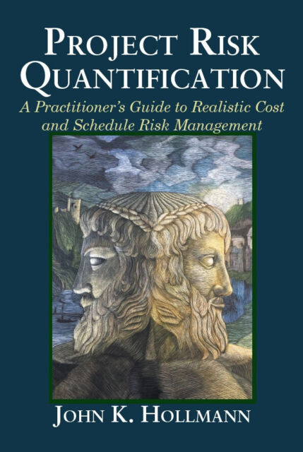 Project Risk Quantification by John Hollmann, Sale Price $30; FREE domestic ship