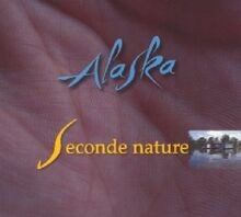 seconde nature von Alaska | CD | Zustand sehr gut