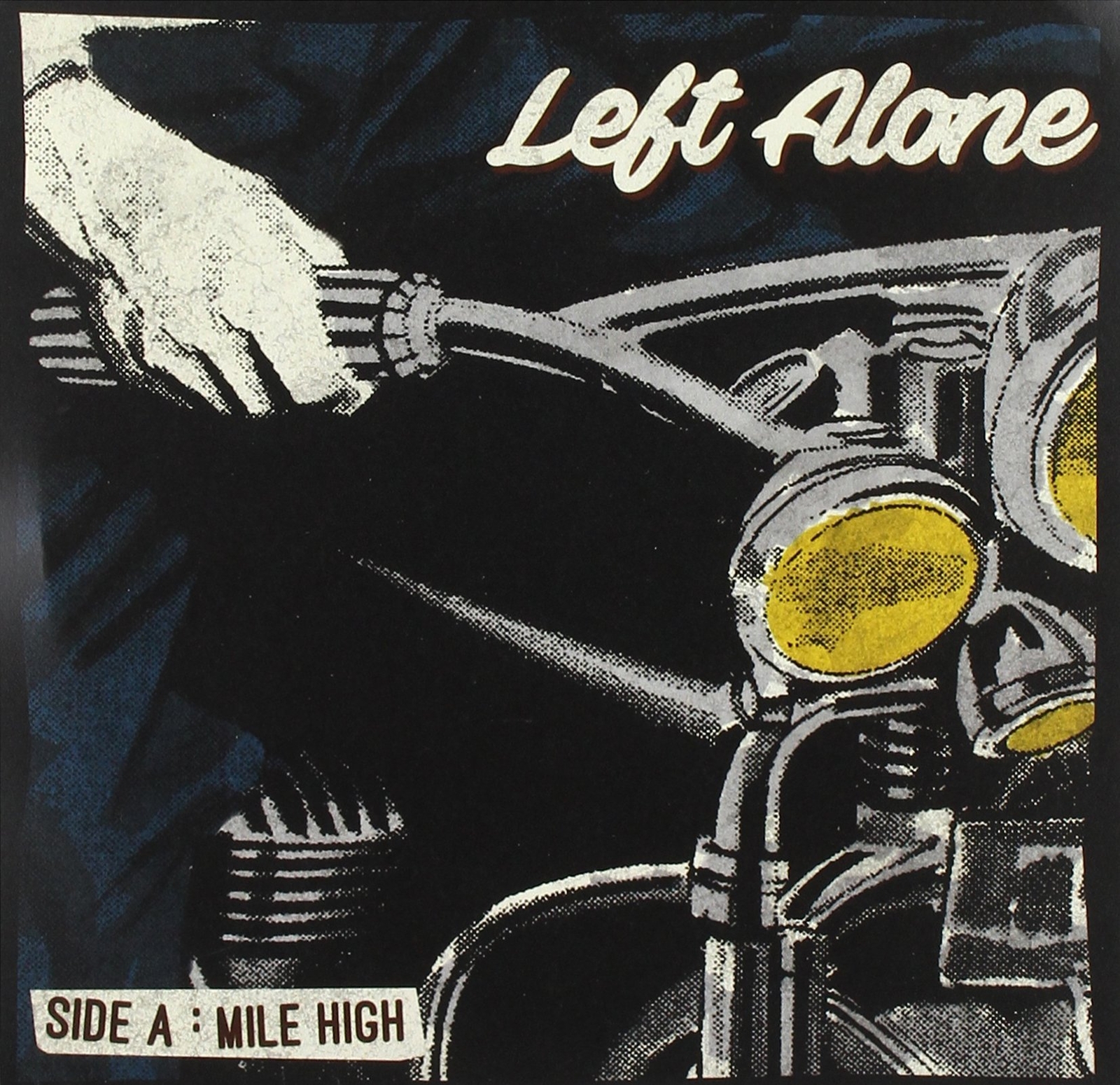 LEFT ALONE Mile High (Vinyl LP)