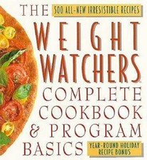 The Weight Watchers Complete Cookbook and Program Basics - Hardcover - GOOD