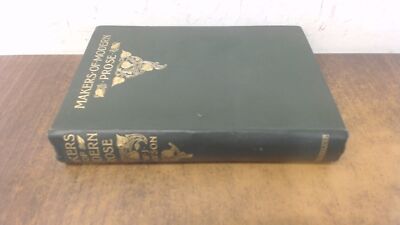 			Die Macher der modernen Prosa, W.J. Dawson, Hodder und Stoughton, 18		