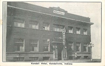 Postcard Kendall Hotel, Kendallville, Indiana - on U S Highway 6 - circa 1920s