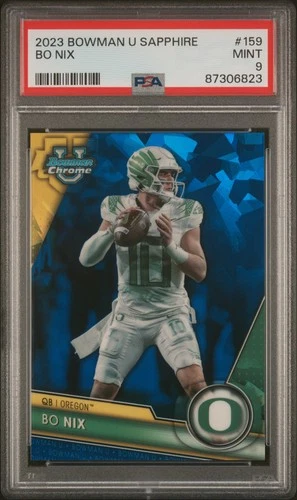 2023 Bowman University Chrome Sapphire Edition #159 Bo Nix RC PSA 9