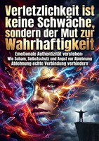 Luisa Weiss | Verletzlichkeit Ist Keine SchwäChe, Sondern Der Mut Zur...