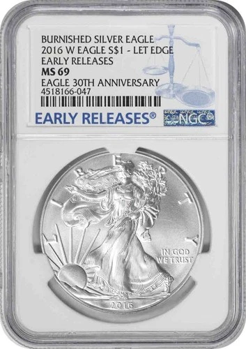 2016-W $1 American Silver Eagle Burnished MS69 Early Releases NGC