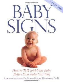 Baby Signs: How to Talk With Your Baby Before Your Baby ... | Buch | Zustand gut