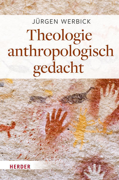 Thumbnail - Theologie Anthropologisch Gedacht | Jürgen Werbick | 2022 | Deutsch