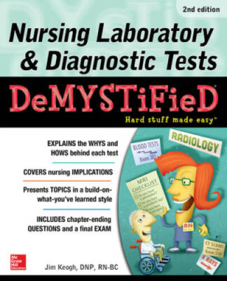 Nursing Laboratory  Diagnostic Tests Demystified, Second Edition - GOOD