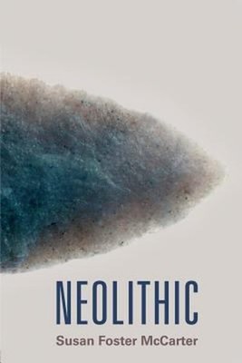 Neolithic Perfect Susan McCarter
