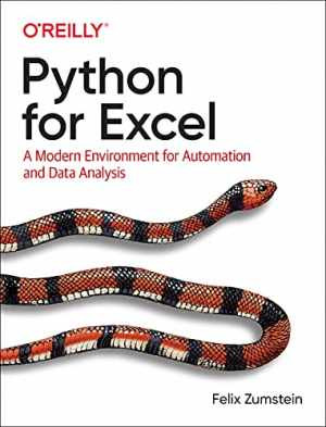 Python for Excel: A Modern - Paperback, by Zumstein Felix - Very Good