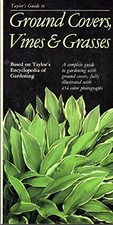 Guide to Ground Covers, Vines and Gra..., Norman Taylor
