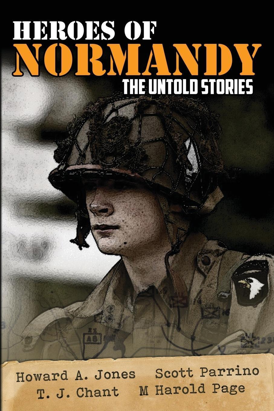 Thumbnail - Howard Andrew Jones / Heroes Of Normandy The Untold
