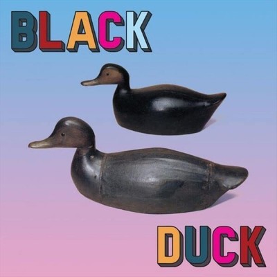 BLACK DUCK BLACK DUCK NEW LP