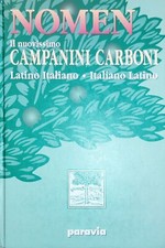 Campanini Carboni Vocabolario latino italiano italiano latino - ed. Paravia