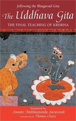 The Uddhava Gita: The Final Teaching of Krishna (Paperback or Softback)