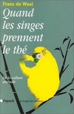 Quand les singes prennent le thé von Waal, Frans de | Buch | Zustand sehr gut