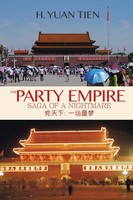 H. Yuan Tien | The Party Empire | Taschenbuch | Englisch (2015) | Xlibris