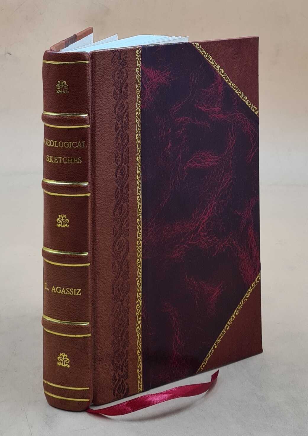 Vintage 1875 Leather Bound Geological Sketches by L. Agassiz Second Series
