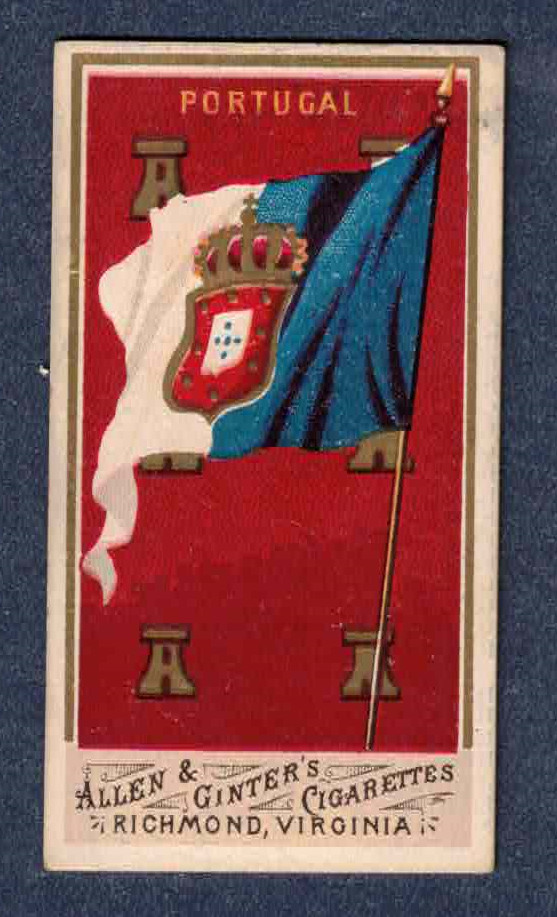 PORTUGAL 1887 N9 Allen & Ginter Flags Of All Nations (FLARED A)