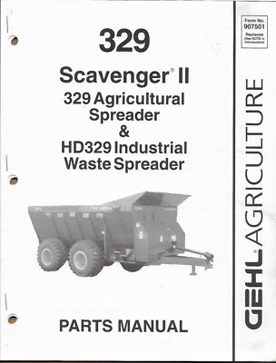 GEHL 329 SCAVENGER II AGRICULTURAL & HD INDUSTRIAL WASTE SPREADER  Parts Manual