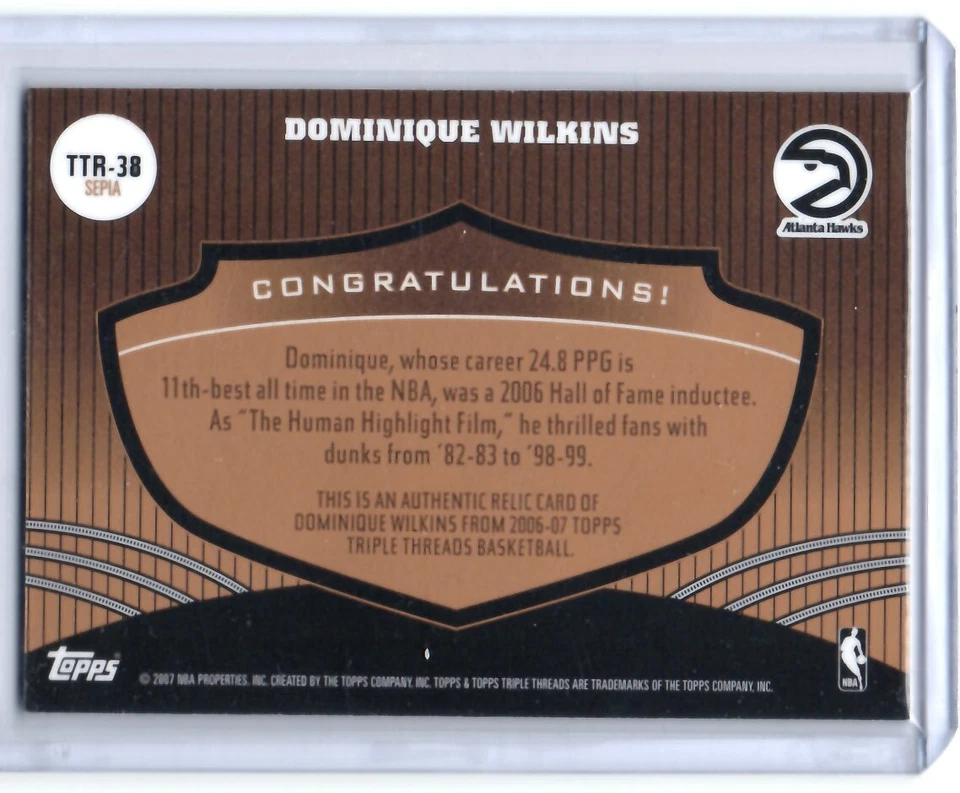 2006-07 Topps Triple Threads Triple Jersey Sepia #TTR-38 Dominique Wilkins 7/27 - Image 2 of 2