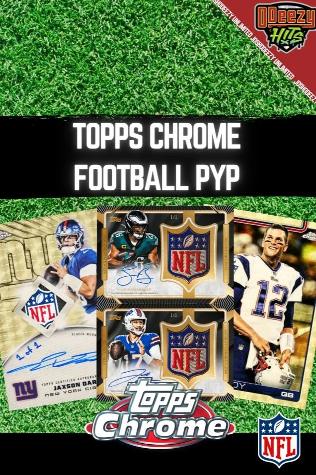 2025 Topps Chrome Football Blaster PYP #1991