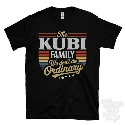 THE KUBI FAMILY WE DON'T DO NORMAL T-SHIRT Nachname Wappen Clan Name Papa Geschenk