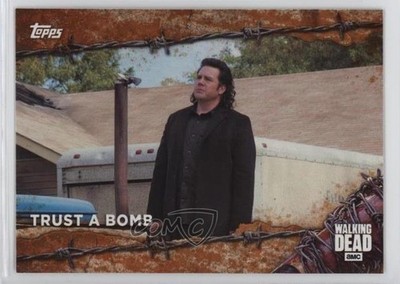 2017 Topps The Walking Dead Season 7 Rust Trust a Bomb #95 02l5