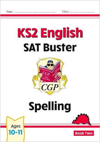 CGP Books KS2 English SAT Buster: Spelling - Book 2 (for the 2024 te (Paperback)
