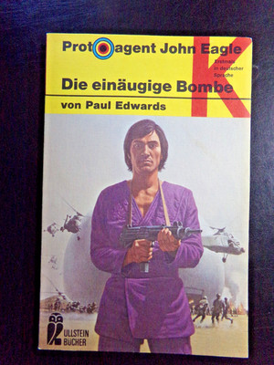 Ullstein Krimi: Paul Edwards - Protoagent John Eagle: Die einäugige Bombe - 39