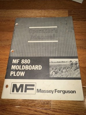 Massey Ferguson MF 880 Moldboard Plow Owner Operator's Manual