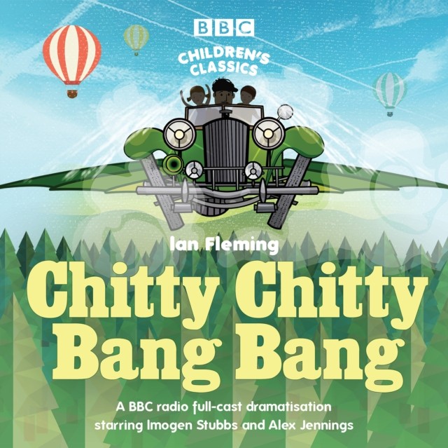 Chitty Chitty Bang Bang by Ian Fleming (CD-Audio)